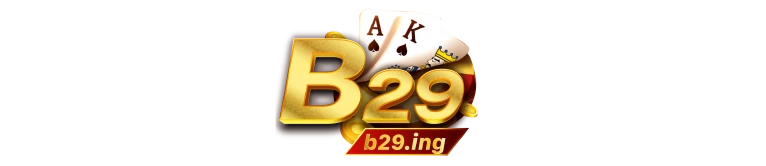 B29 – Cổng game bài số 1 2025