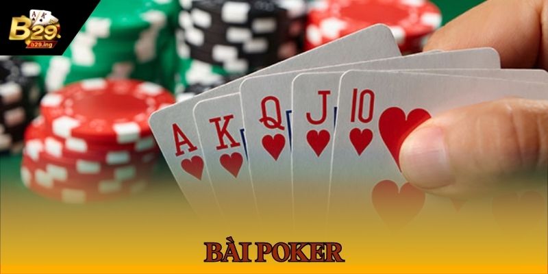 Poker trở thành siêu phẩm game bài đình đám tại B 29